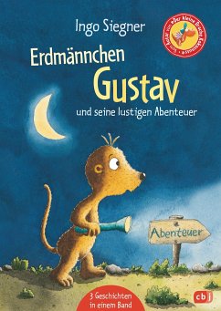 Erdmännchen Gustav und seine lustigsten Abenteuer von cbj